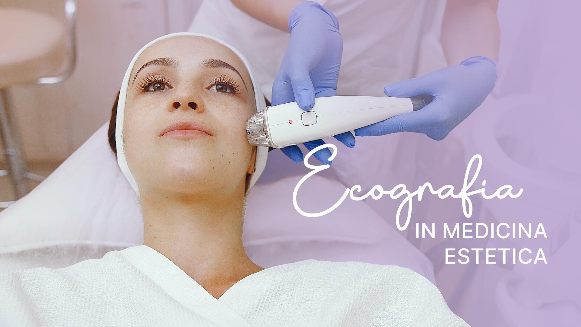 Featured image for “Ecografia in medicina estetica: precisione e sicurezza”